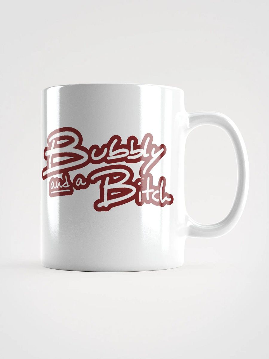 Bubbly and a B*tch (lined design, #6D1616) glossy white mug product image (2)