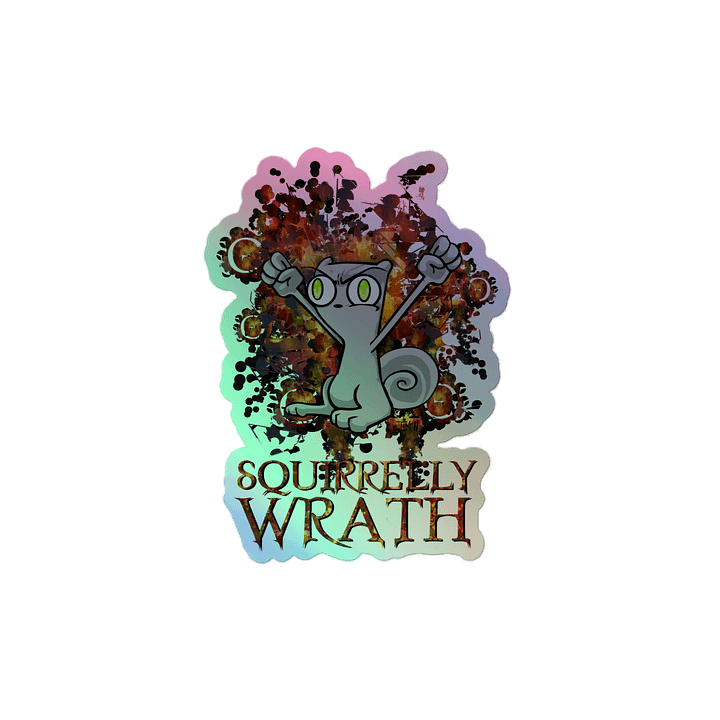 Squirrelly Wrath (Holo Sticker!!!) : Foamy The Squirrel product image (2)