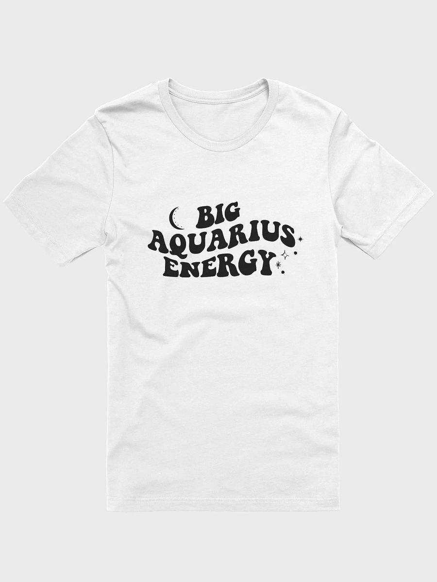 Big Aquarius Energy T-Shirt product image (3)