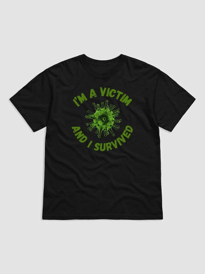Survivor's Statement Virus T-Shirt product image (6)