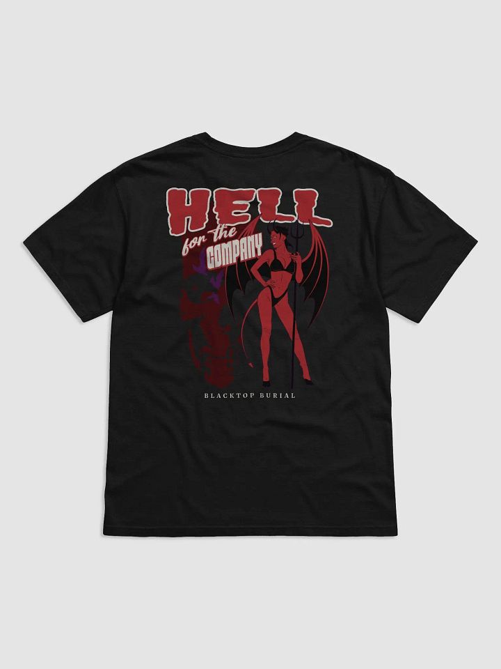 Hell for the Company T-shirt product image (1)