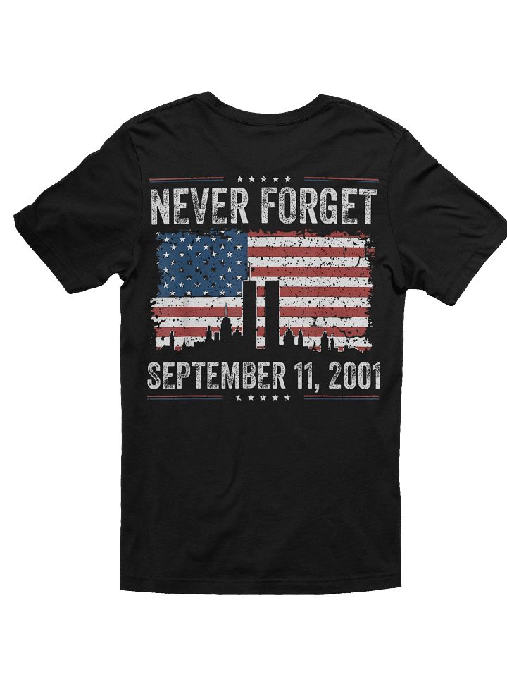 Stories from the Vault: Never Forget 9/11 Commemorative Tee product image (12)