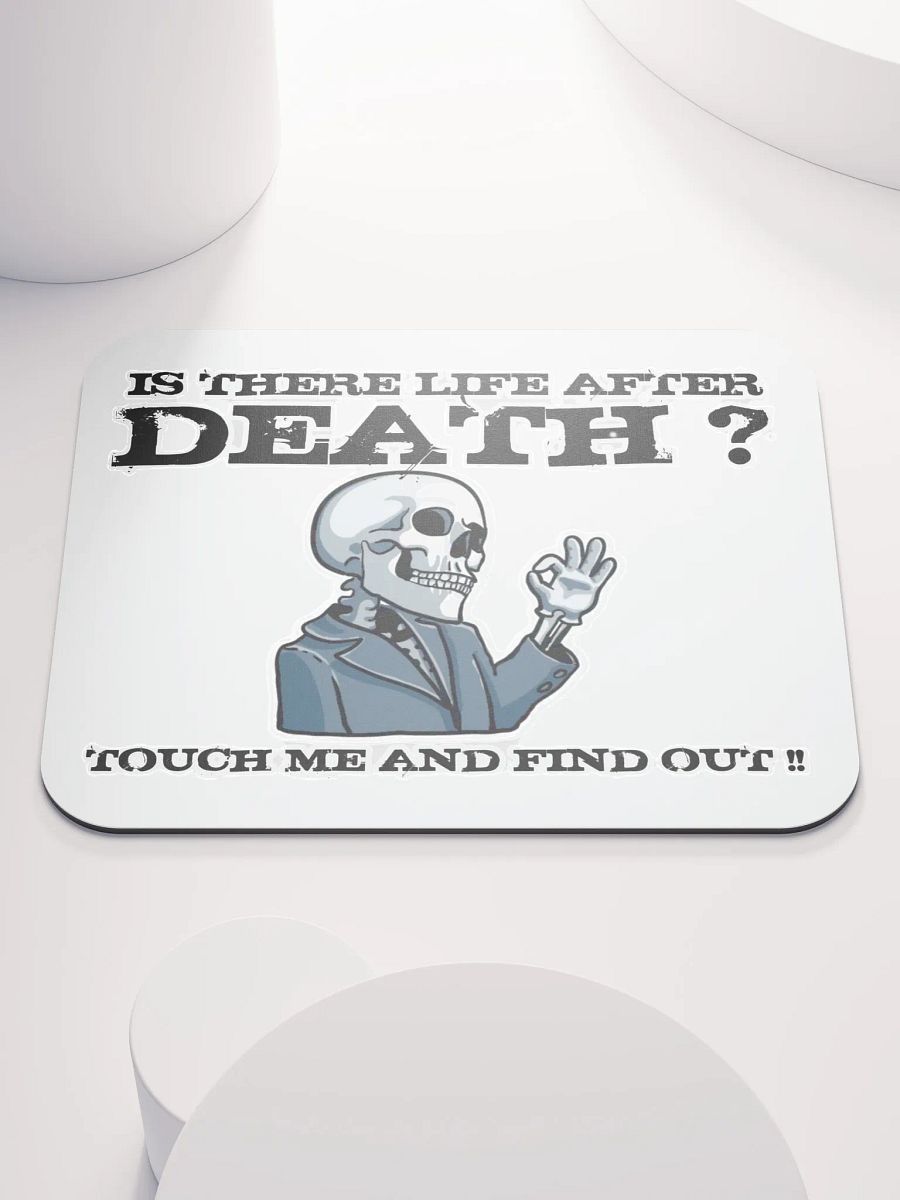 IS THERE LIFE AFTER DEATH? TOUCH ME AND FIND OUT!! product image (1)