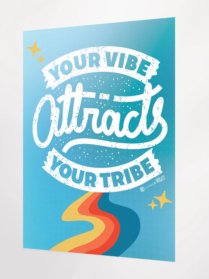 Your Vibe Attracts Your Tribe Poster product image (2)