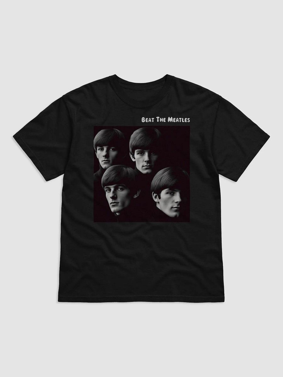 Beat The Meatles T-Shirt product image (1)