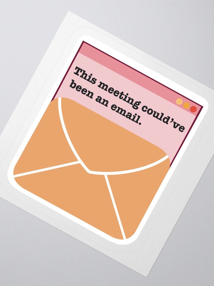 Email Meeting Humor Sticker product image (4)