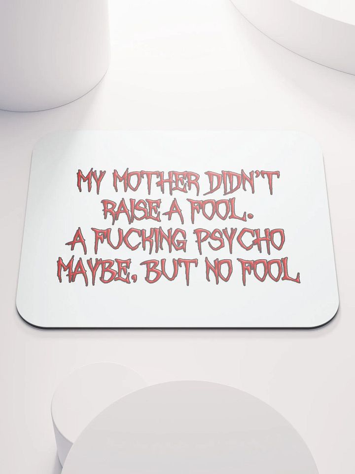 Raise A Fool Mouse Pad product image (1)