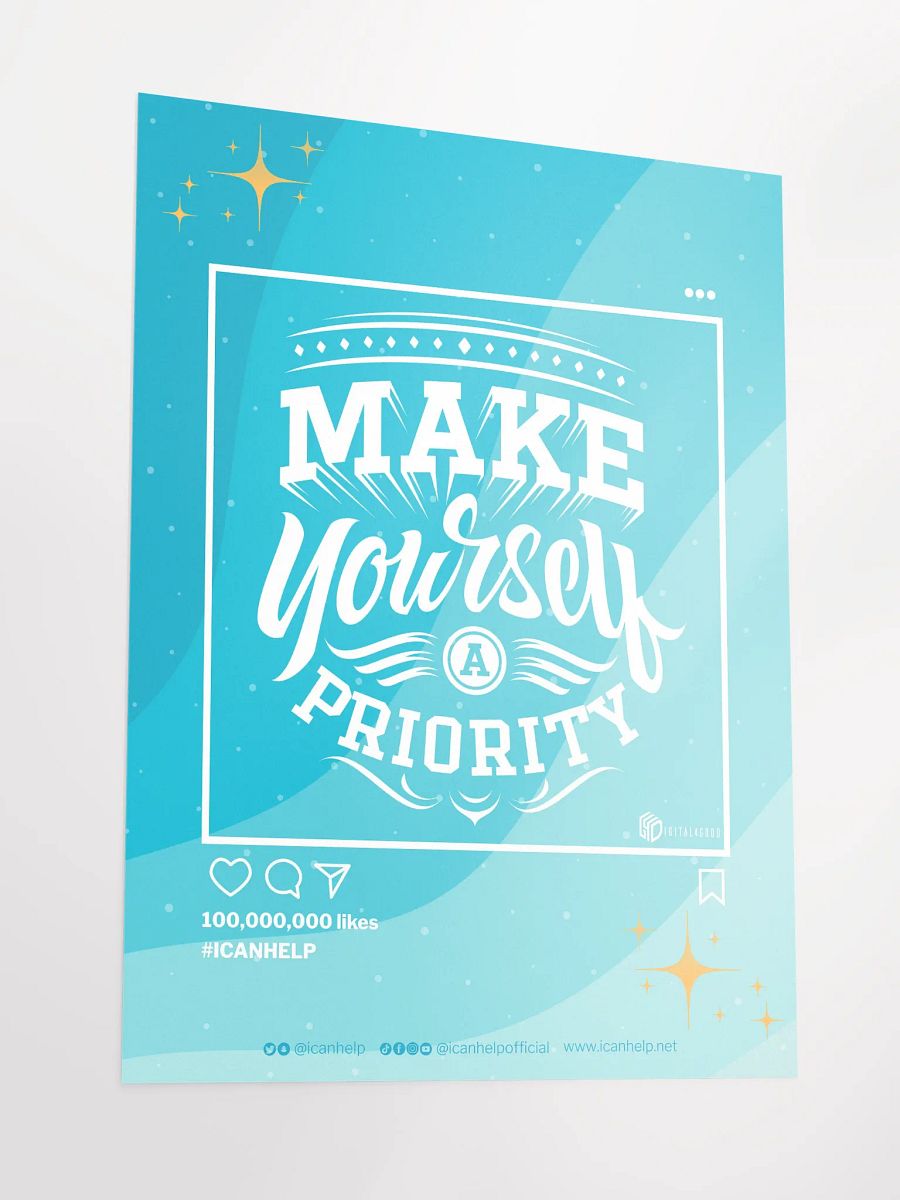 Make Yourself a Priority Poster product image (3)