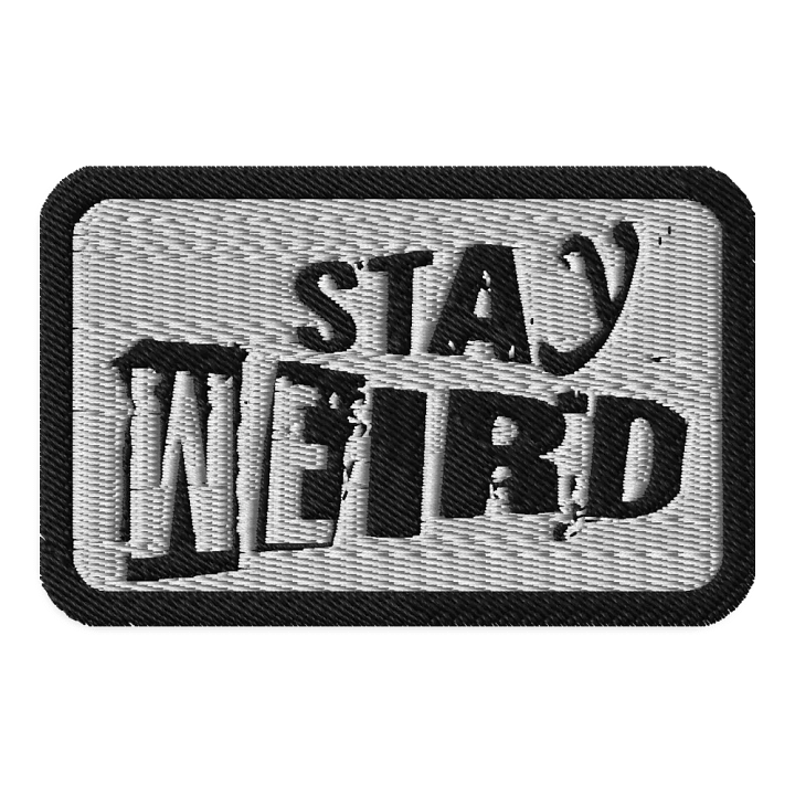 STAY WEIRD Distressed Embroidered Patch product image (1)