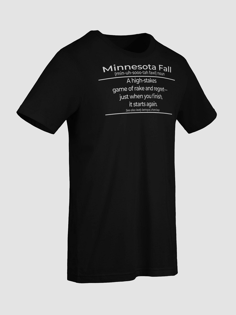 Regret – The 2025 Minnesota Fall Collection – Unisex T-Shirt product image (75)