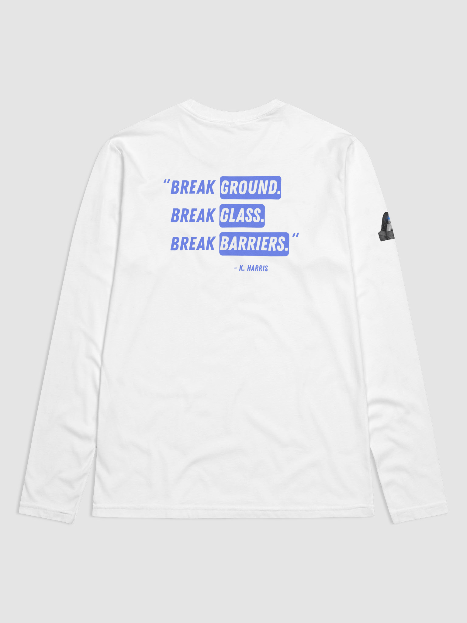 Kamala Would Never Long Sleeve | L I G H T product image (2)