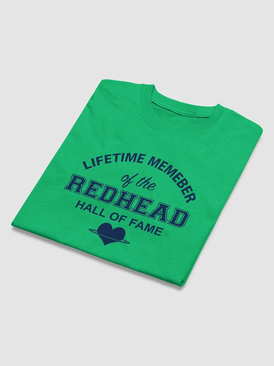 Redhead Hall of Fame Lifetime Member T-Shirt product image (19)