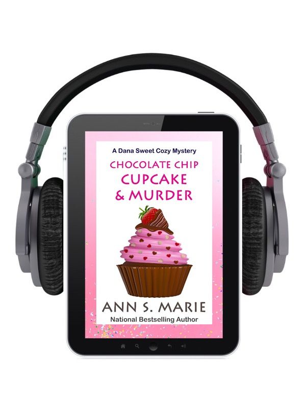 Chocolate Chip Cupcake and Murder (A Dana Sweet Cozy Mystery Book 10) AUDIOBOOK product image (1)
