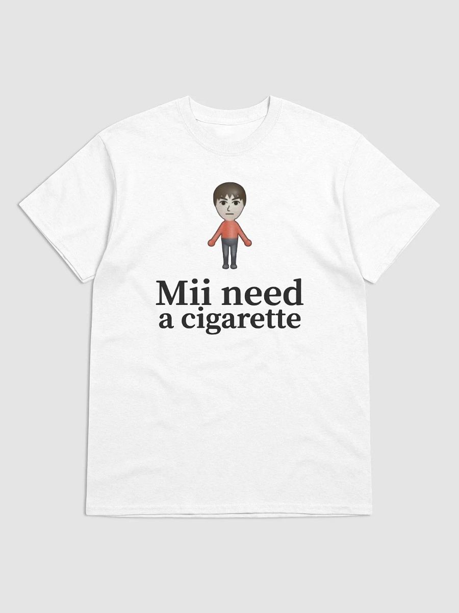 Mii Need A Cigarette Shirt product image (2)