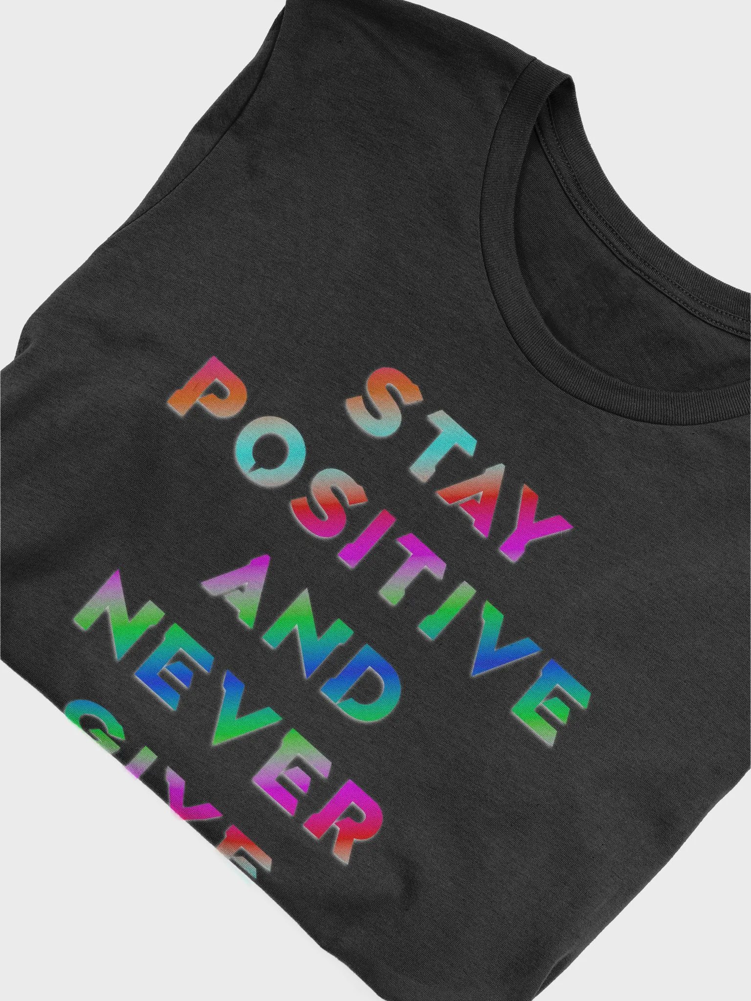 Blade Army T-shirts stay positive and never give up Color`s Strips product image (5)