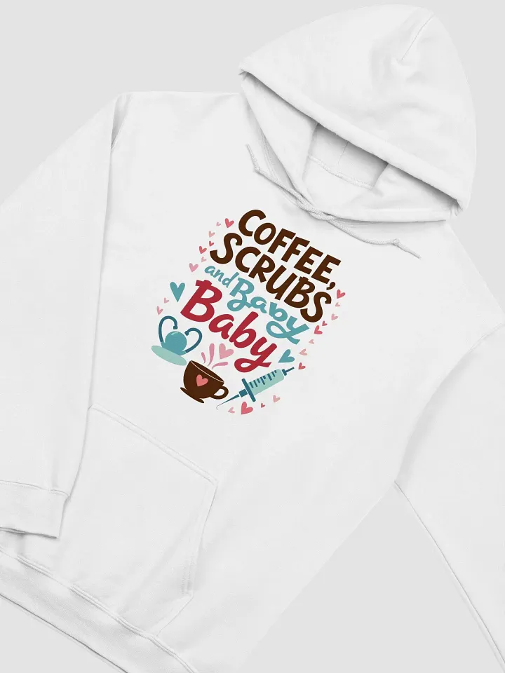 Medical Mama ,Coffee, Scrubs, and Baby Hoodie product image (21)