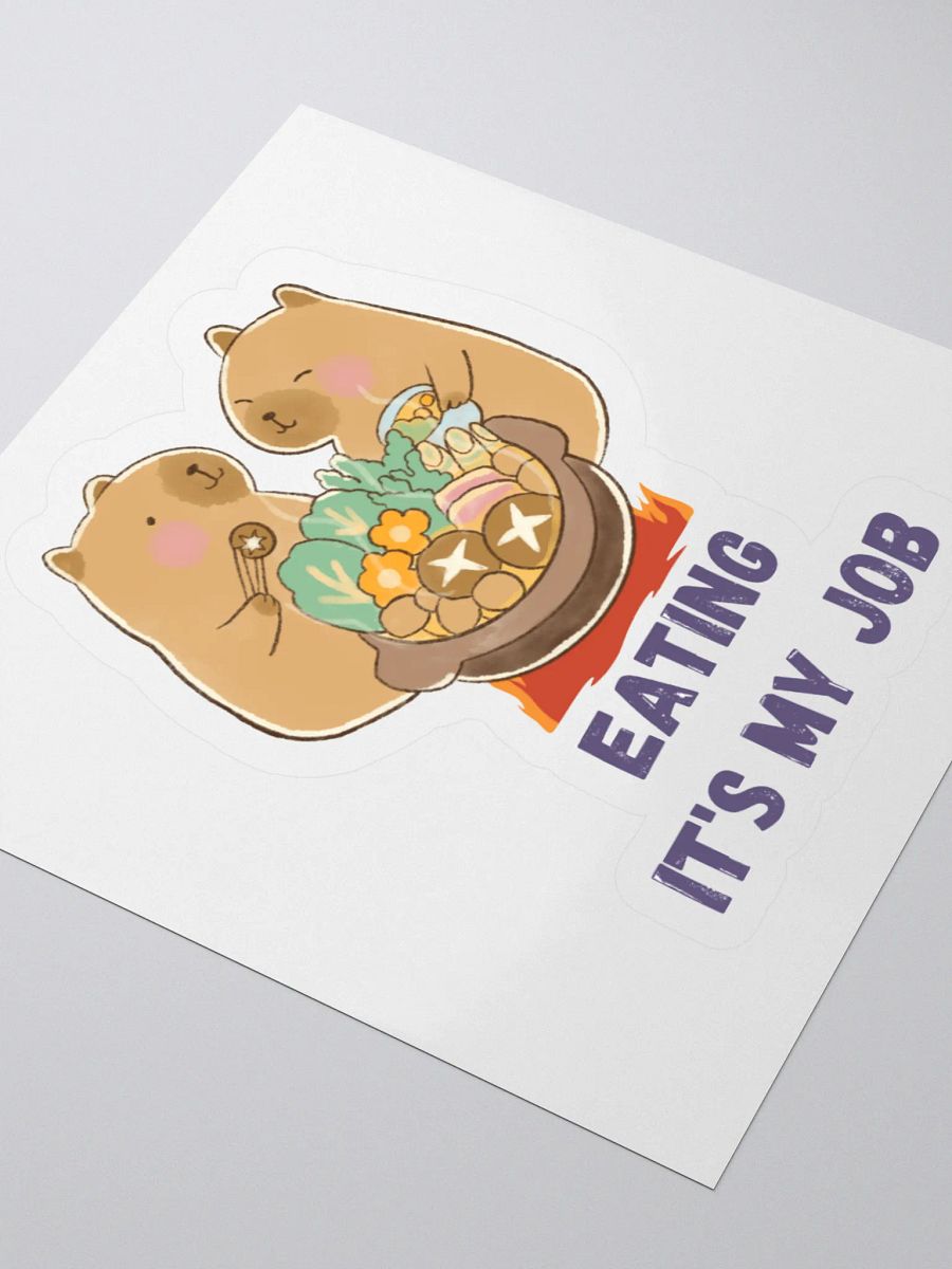 Capybara Hotpot Club — Eating Is My Job Sticker product image (10)