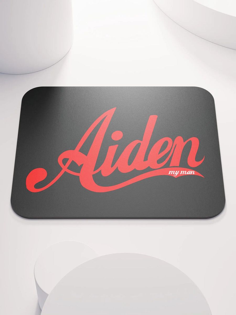 Aiden My Man Mousepad product image (3)