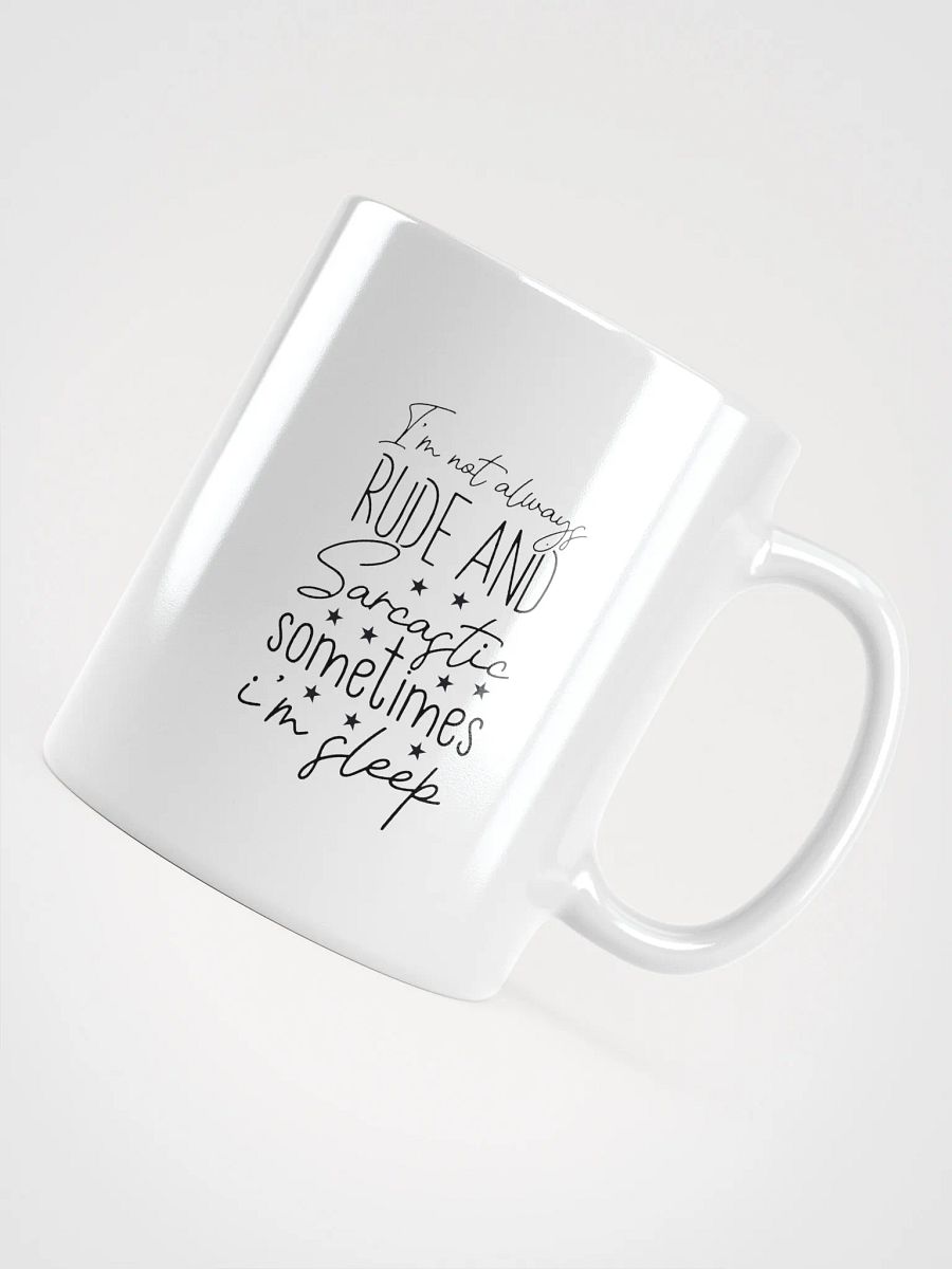 Rude and Sarcastic Coffee Mug product image (4)