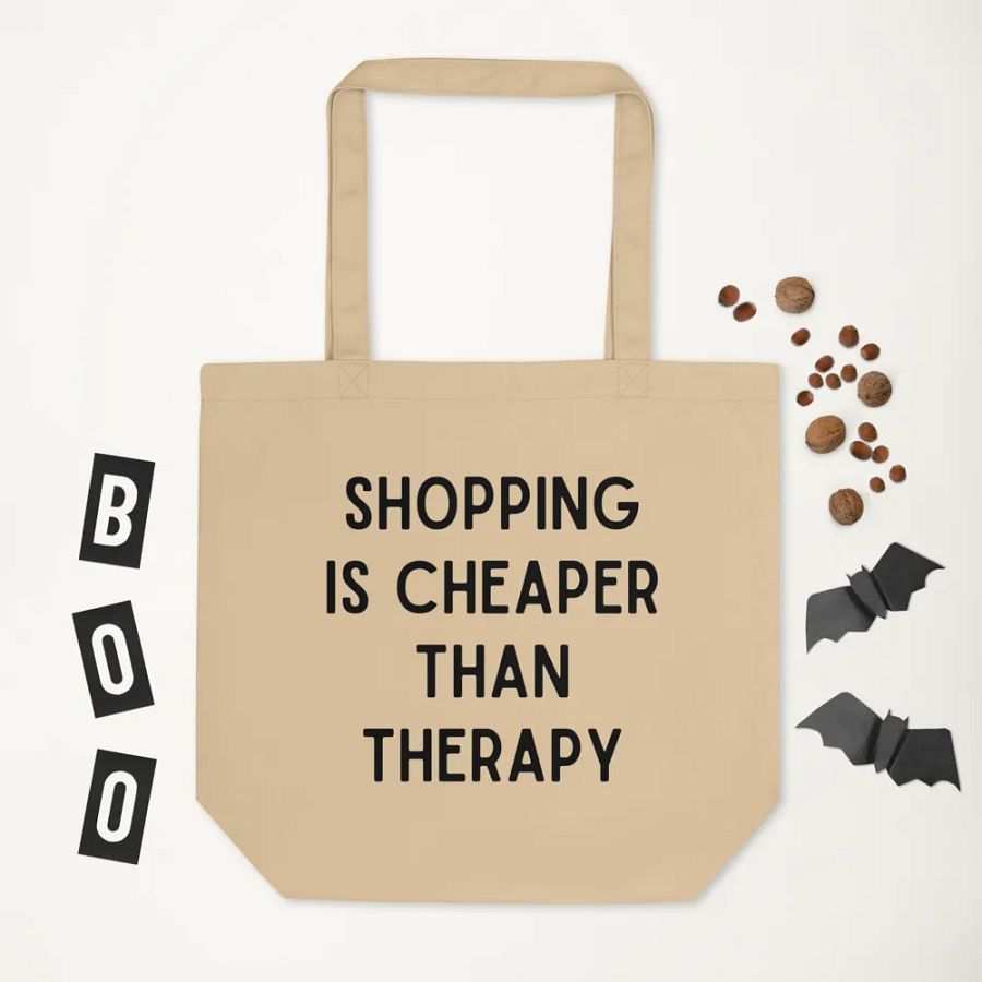 Shopping Is Cheaper Than Therapy Tote Bag product image (6)