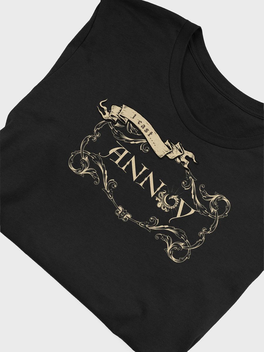 I Cast Annoy T-Shirt product image (5)