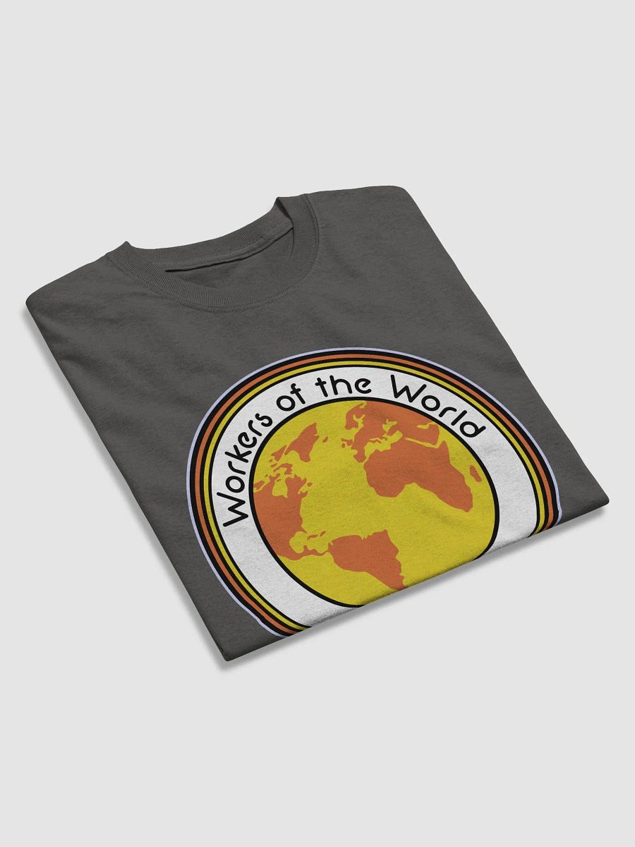 Workers of the World Unite! Shirt! product image (4)