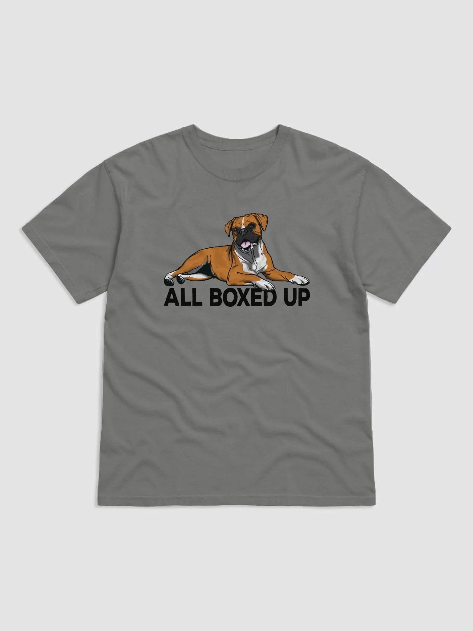 All Boxed Up T-Shirt of a Boxer | Funny T-Shirt for Boxer Dog Paw-rents product image (14)