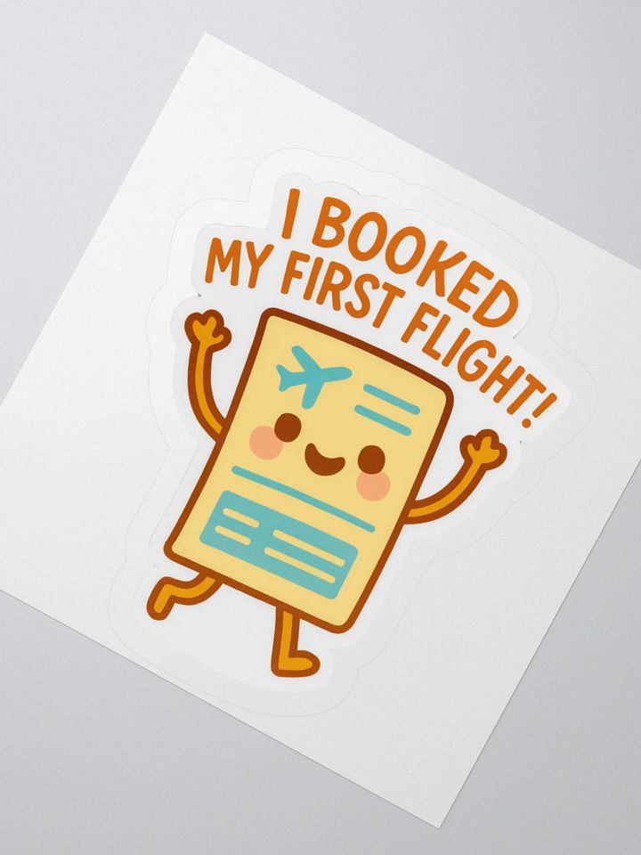 “I Booked My First Flight” Sticker product image (5)
