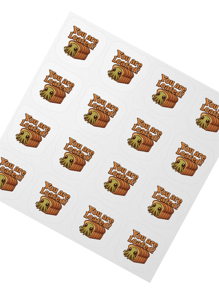 You Are Loafed! Sticker Sheet product image (4)