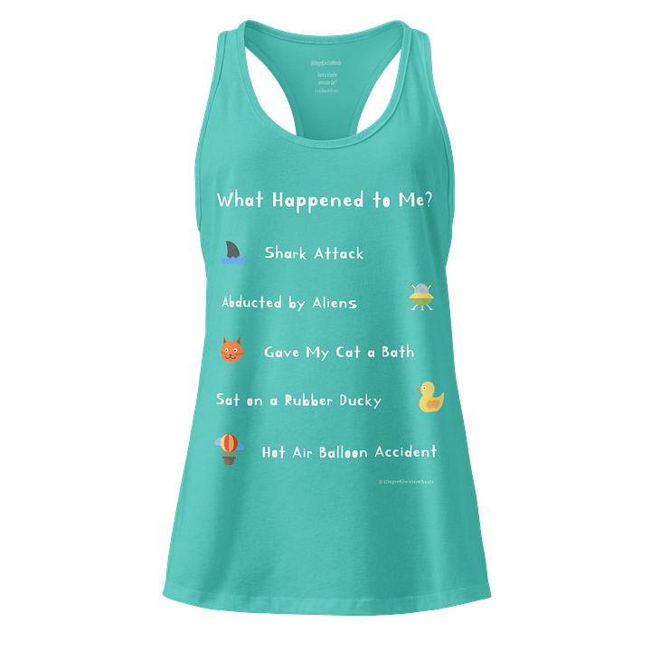 WHAT HAPPENED TO ME ? (2025 Edition): Racer-Back Tank-Top, Tahiti Blue product image (1)