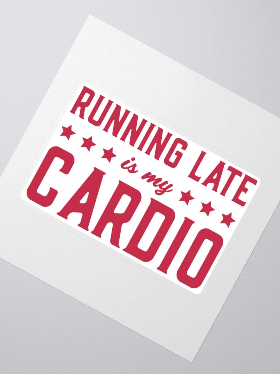 Running Late is My Cardio Funny Retro Student Sticker product image (4)