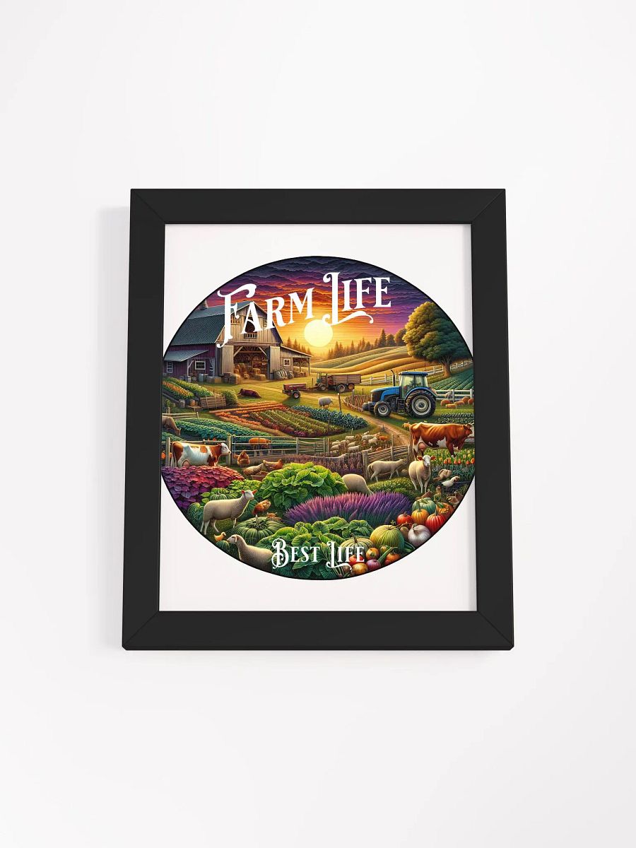 Farm Life, Best Life Framed Poster | Celebrate the Simple Joys | A Heartfelt Tribute to Farm Life | Bring the Farm's Warmth Home | Where Joy Meets Nature | Embrace Your Roots product image (1)