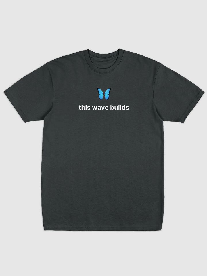 Heavyweight Bluesky "This wave builds" Tshrt product image (2)