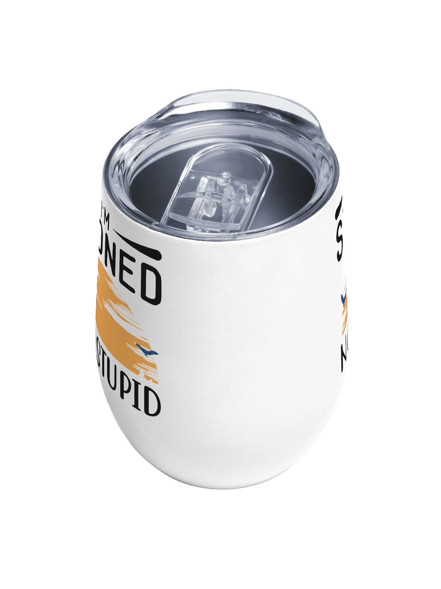 Im Stoned, Not Stupid Wine Tumbler product image (5)