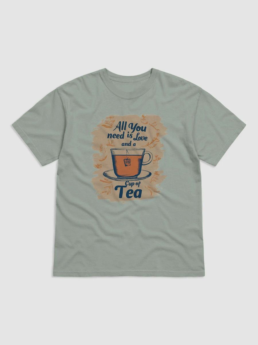 All You Need Is Love And A Cup Of Tea T-Shirt product image (2)