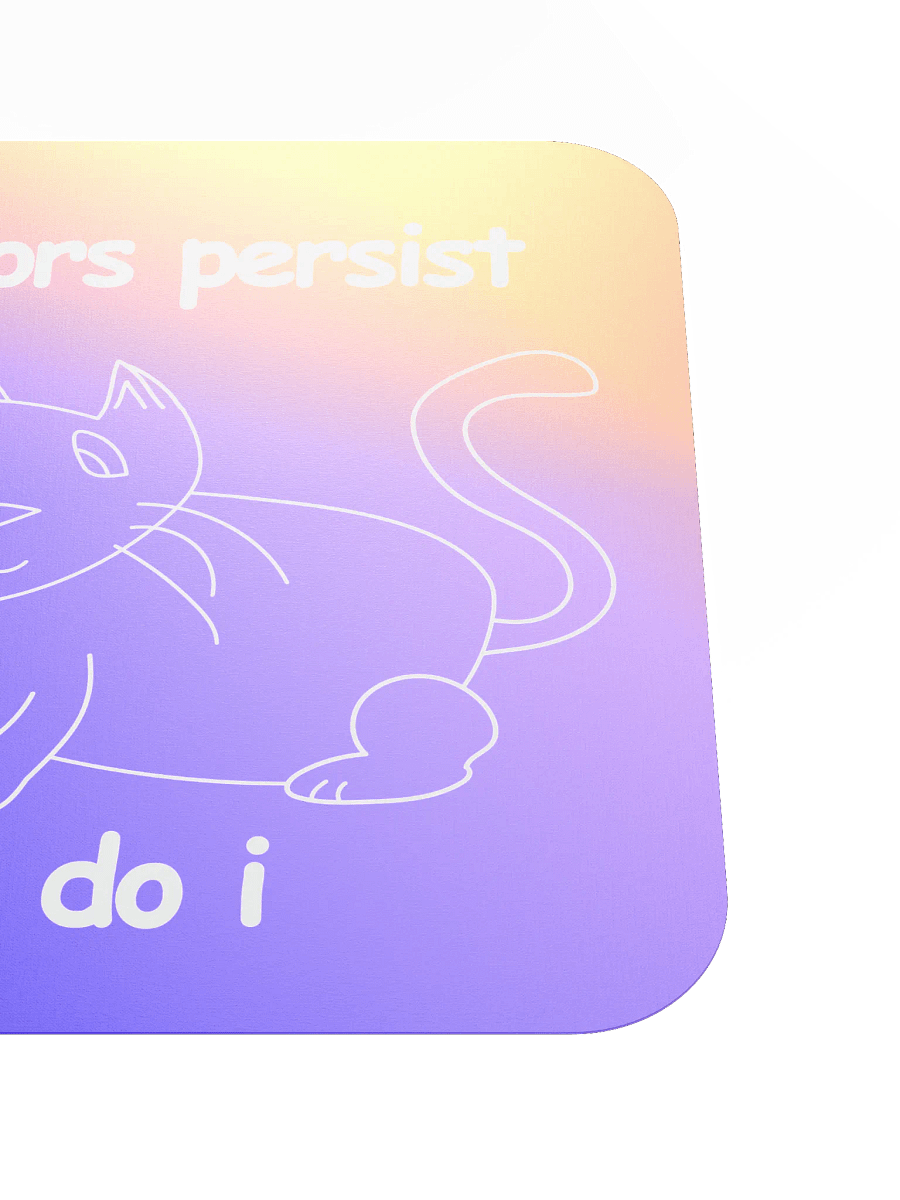 The Horrors Persist, But So Do I. Mouse Pad product image (5)