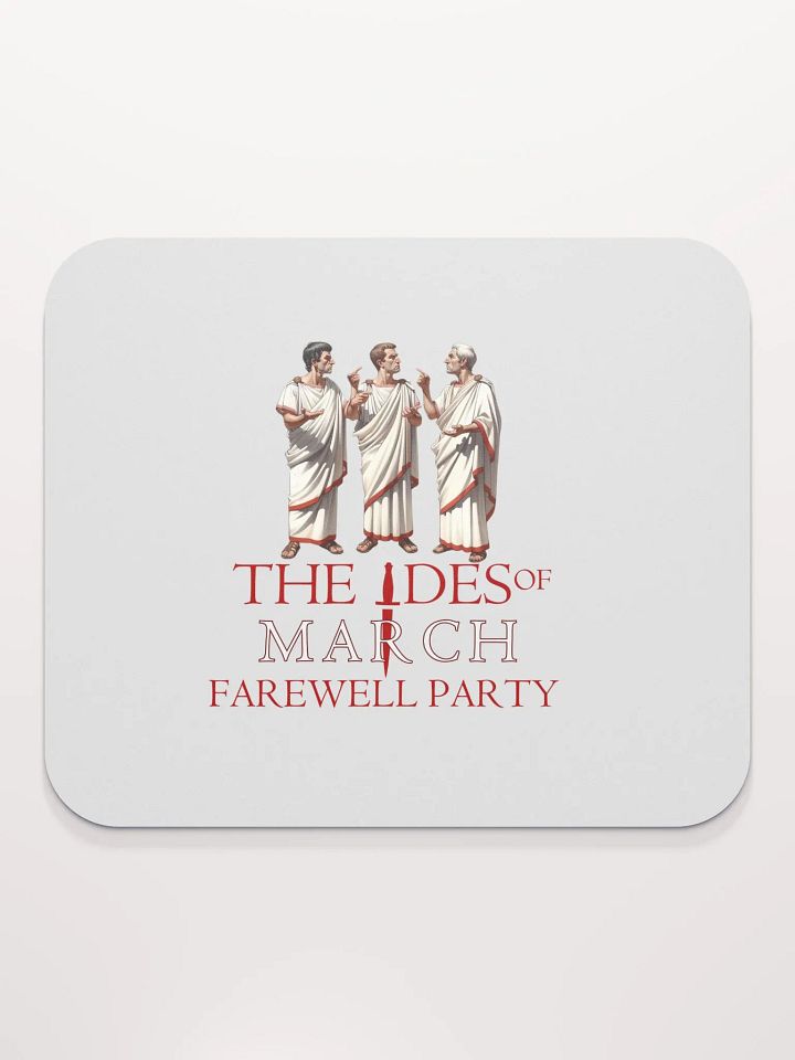 IDES OF MARCH Mousepad product image (2)