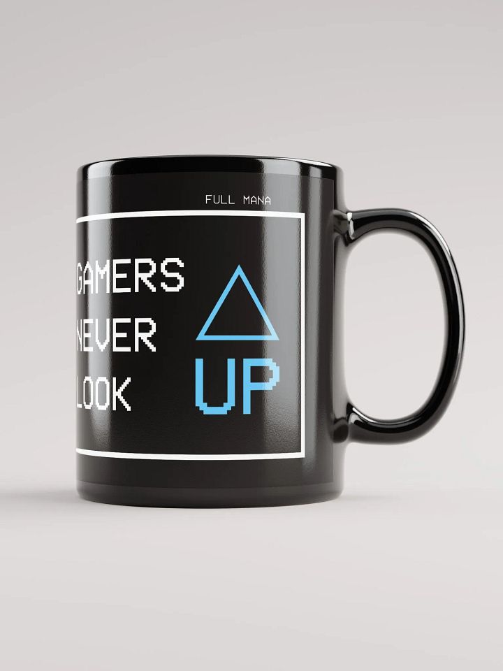 Gamers Never Look Up Black Glossy Mug product image (2)