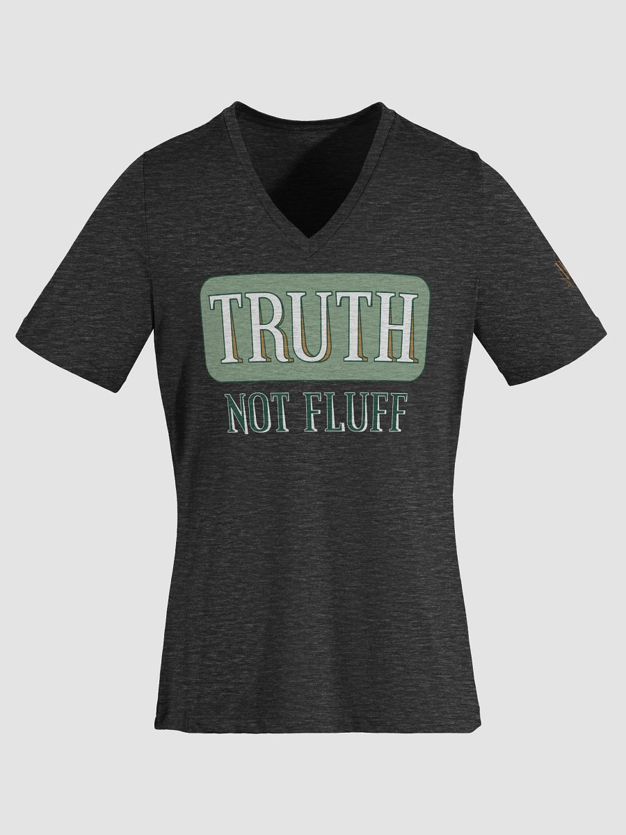 Truth Not Fluff V-Neck T-Shirt product image (3)