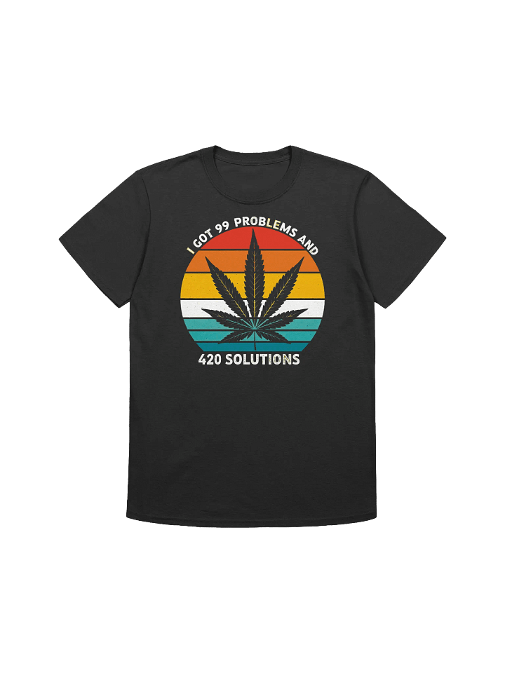 420 Sunset Solution-Weed Humor for the Stressed T-Shirt product image (4)
