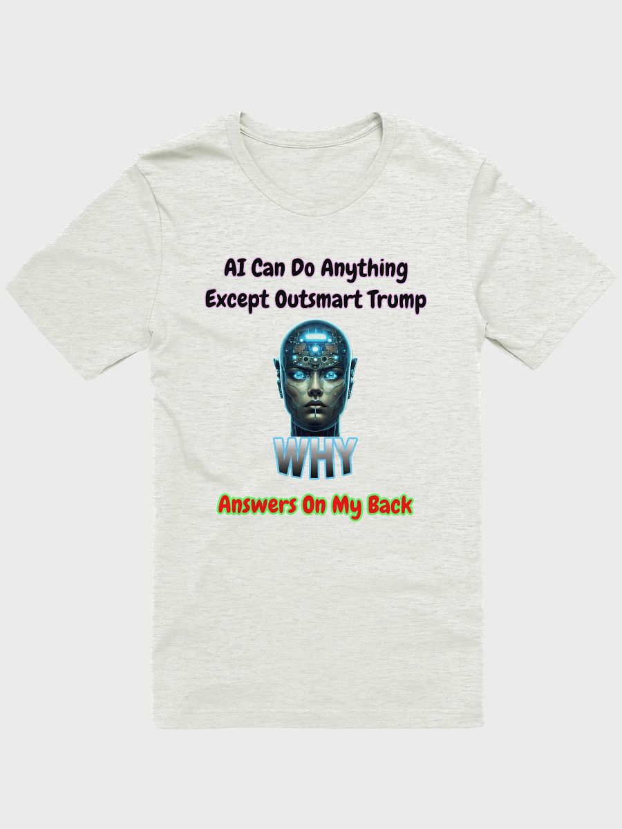 AI Can't Outsmart Trump product image (6)