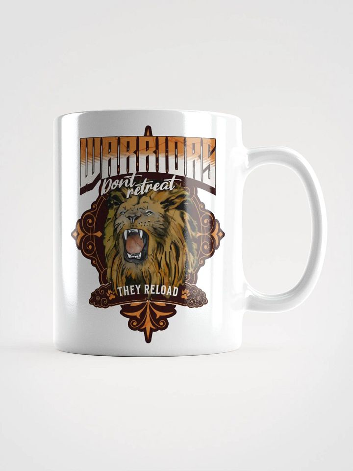 Warriors Don't Retreat - Inspirational Mug product image (1)