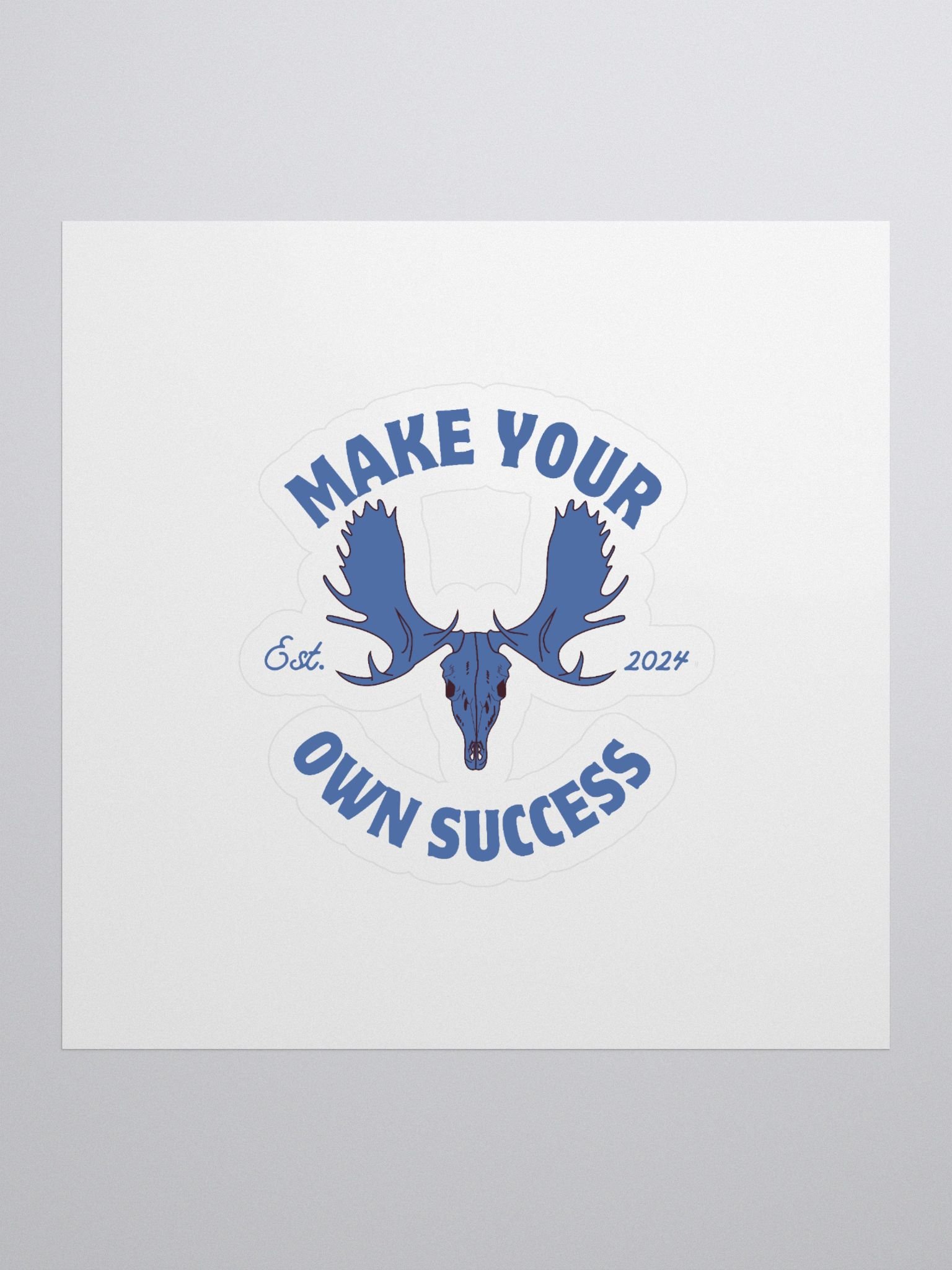 Blue Moose Skull - Make Your Own Success - Sticker product image (1)
