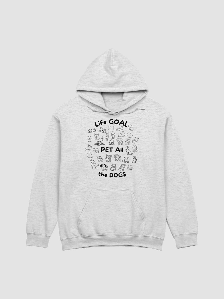Life Goal - Pet All The Dogs Hoodie product image (3)