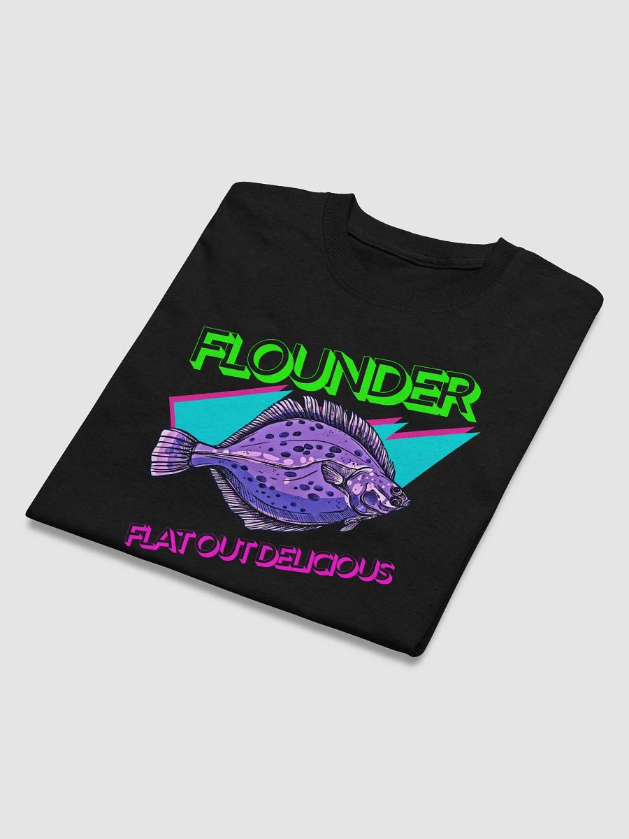 Flounder - Flat Out Delicious Radical Fishing Shirt product image (4)