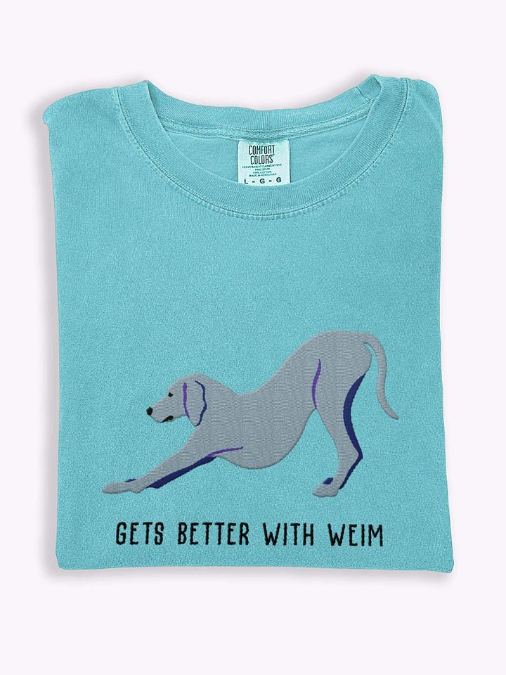 Gets Better With Weim T-Shirt(Embroidered) of a Weimaraner product image (1)