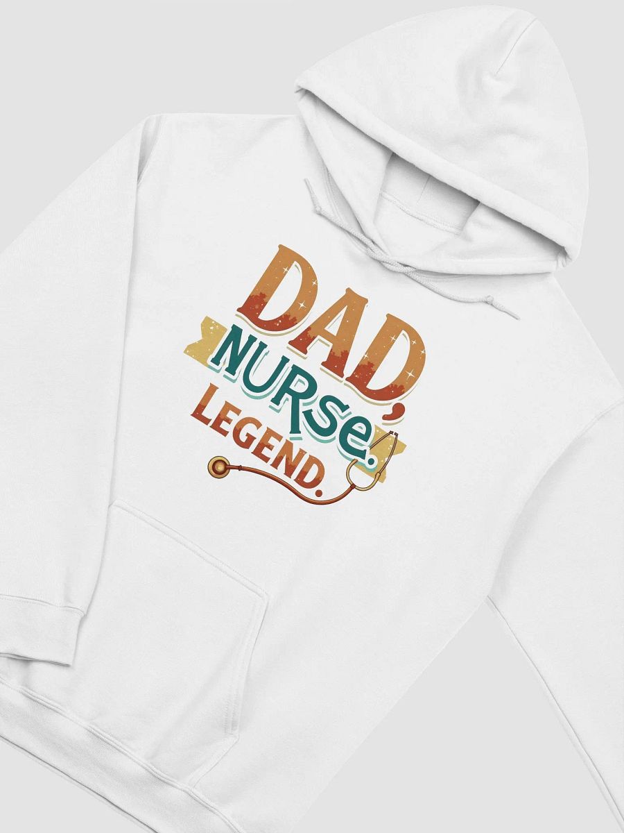 Legendary Dad Nurse Hoodie product image (36)