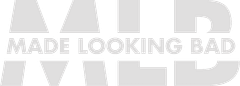 Made Looking Bad