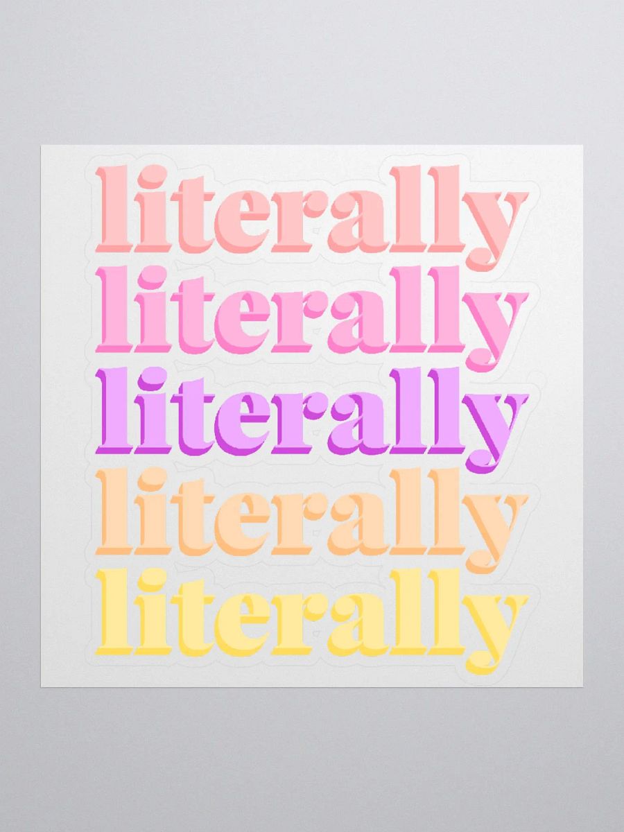 Literally Sticker - Multi product image (1)
