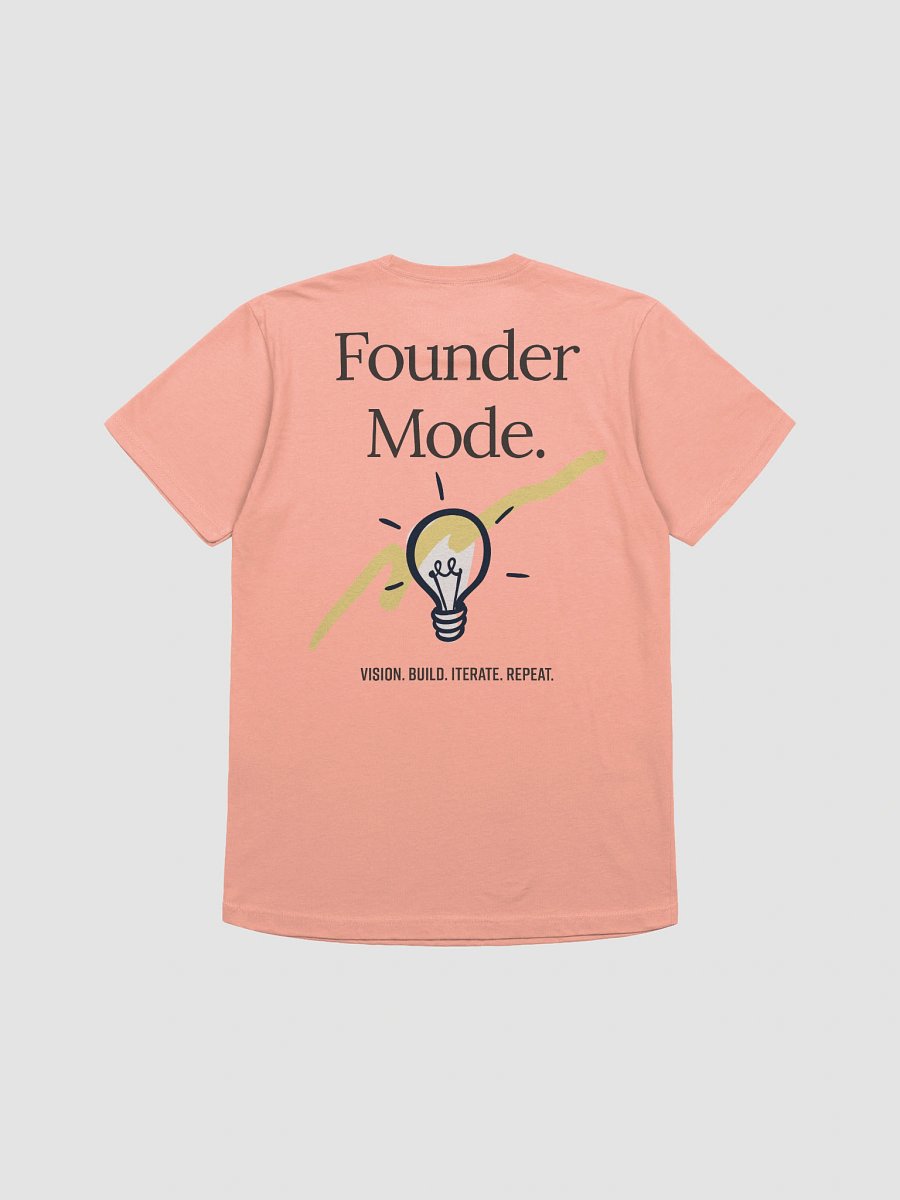 Founder Mode. T-Shirt product image (4)